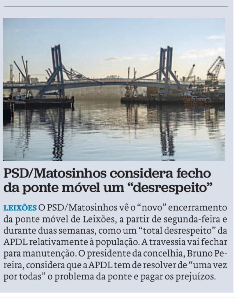 JN: PSD/Matosinhos considera fecha da ponte móvel um 